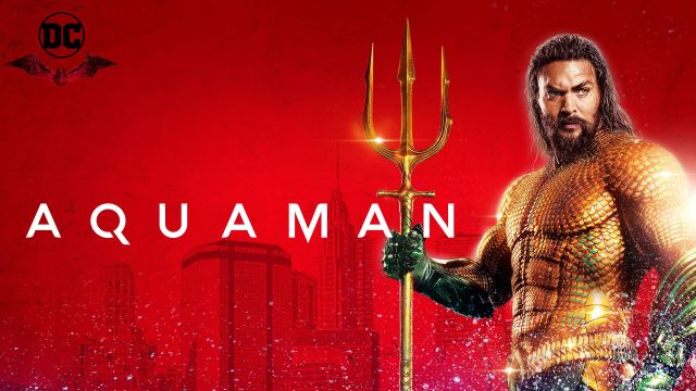 Aquaman 2018 - الرجل المائي