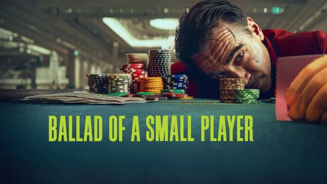 Ballad of a Small Player (2025) - أغنية لاعب صغير