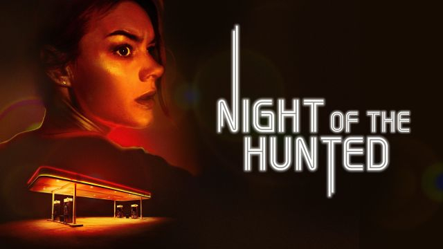Night of the Hunted (2023) - ليلة المطاردة