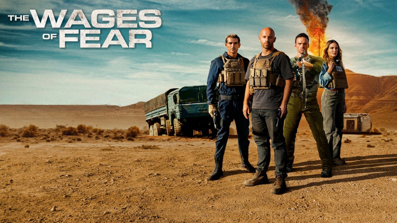 The Wages of Fear - 4.6⭐IMDb 2024 - Vite vendute - أجر الخوف